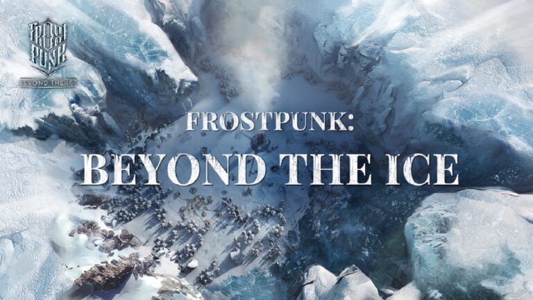 Featured image for our news on Frostpunk: Beyond the Ice. It features an icy background, a land full of snow, with the name of the game on top (in white).